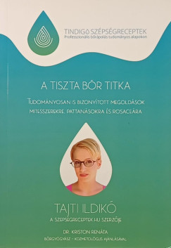 A tiszta b�r titka