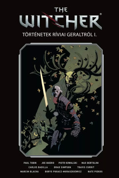 The Witcher / Vaj�k: T�rt�netek R�viai Geraltr�l I.