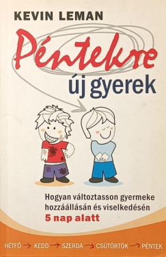 P�ntekre �j gyerek