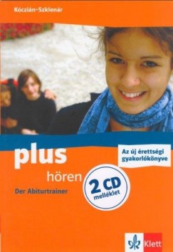 Kczin Nra - Szklenr Judit - Plus Hren - Der Abiturtrainer + 2CD