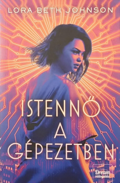 Istenn� a g�pezetben