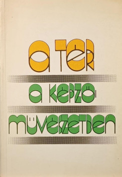 A t�r a k�pz�m�v�szetben