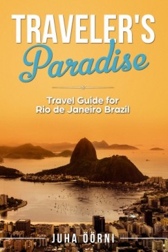 Juha rni - Traveler's Paradise - Rio