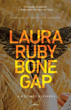 Laura Ruby - Bone Gap