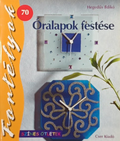 Hegedűs Ildikó - Óralapok festése