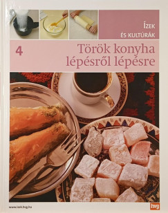 Török konyha lépésről lépésre