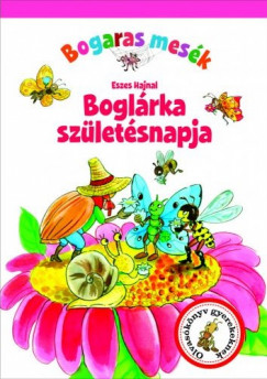 Bogaras mesk - Boglrka szletsnapja