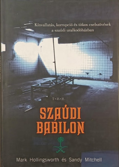 Mark Hollingsworth - Sandy Mitchell - Szaúdi Babilon