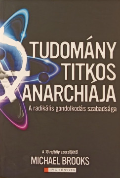 A tudomny titkos anarchija