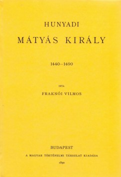 Hunyadi Mtys kirly 1440-1490