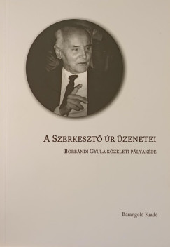 A szerkeszt r zenetei
