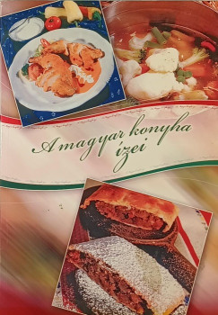 A magyar konyha zei