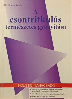 Dr. Ursula Jacob - A csontritkulás természetes gyógyítása