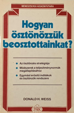 Hogyan �szt�n�zz�k beosztottainkat?