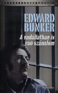 Edward Bunker - A vadllatban is van sznalom