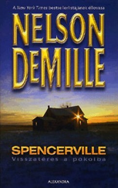 Spencerville - Visszatrs a pokolba