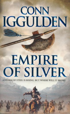 Conn Iggulden - Empire of Silver