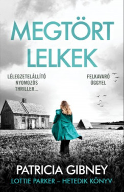 Megtrt lelkek - Lottie Parker 7.