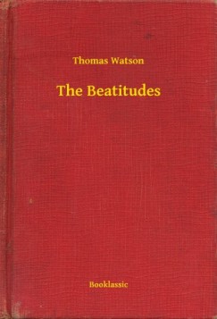 Thomas Watson - The Beatitudes