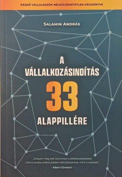 Salamin András - A vállalkozásindítás 33 alappillére