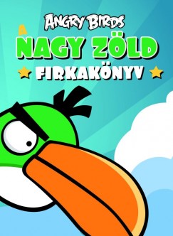 Angry Birds: A nagy zld firkaknyv