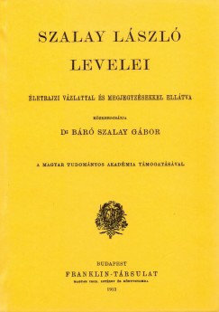 Dr Szalay Gbor - Szalay Lszl levelei