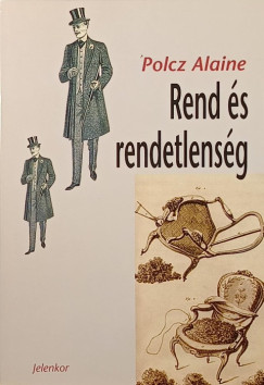 Rend és rendetlenség