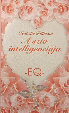 A sz�v intelligenci�ja