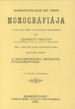 Szamosjvr szab. kir. vros monogrfija IV.