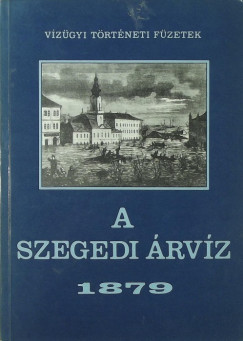 A szegedi rvz 1879