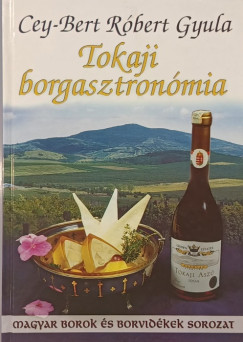 Tokaji borgasztronmia