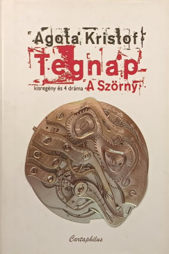 Tegnap - A Sz�rny