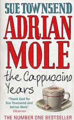 Sue Townsend - Adrian Mole: The Cappuccino Years