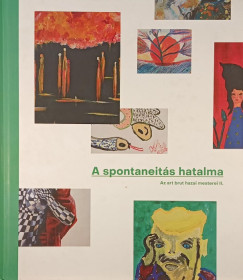 A spontaneit�s hatalma