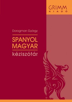 Dorogman Gyrgy - Spanyol - Magyar kzisztr CD-mellklettel