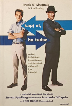 Kapj el, ha tudsz