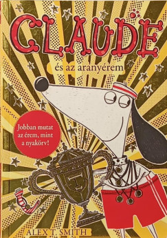 Claude �s az arany�rem