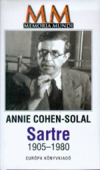 Annie Cohen-Solal - Sartre 1905-1980