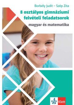 8 osztlyos gimnziumi felvteli feladatsorok