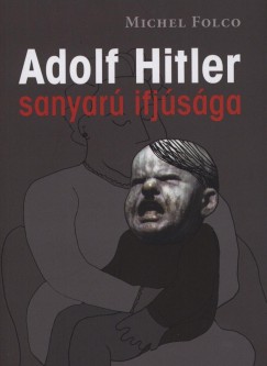 Adolf Hitler sanyar ifjsga