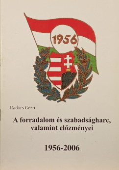 A forradalom s szabadsgharc, valamint elzmnyei