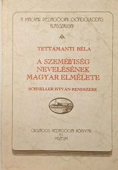 A szemlyisg nevelsnek magyar elmlete