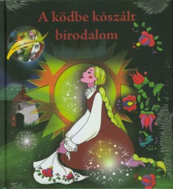 A kdbe kszlt birodalom - Zens orszgjrs Borkval (CD-mellklettel)