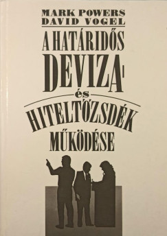A hatrids deviza s hiteldzsdk mkdse