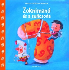 Miklya Luzsnyi Mnika - Zokniman s a sulicsoda