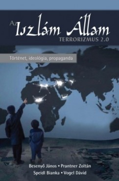 Az Iszlm llam - Terrorizmus 2.0