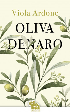 Könyv: Oliva Denaro (Viola Ardone)