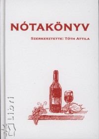 Tth Attila   (Szerk.) - Ntaknyv