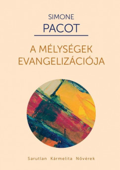 Simone Pacot - A mlysgek evangelizcija