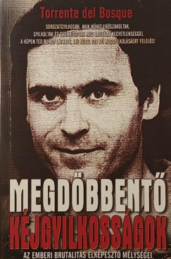 Megd�bbent� k�jgyilkoss�gok